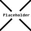 Placeholder